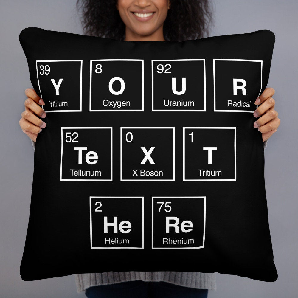 Spell with Elements Throw Pillow, 2 Sizes, Spellements Customizable, Science Geek, Chemistry, Unique Gift for Nerds, Favorite Element Pillow